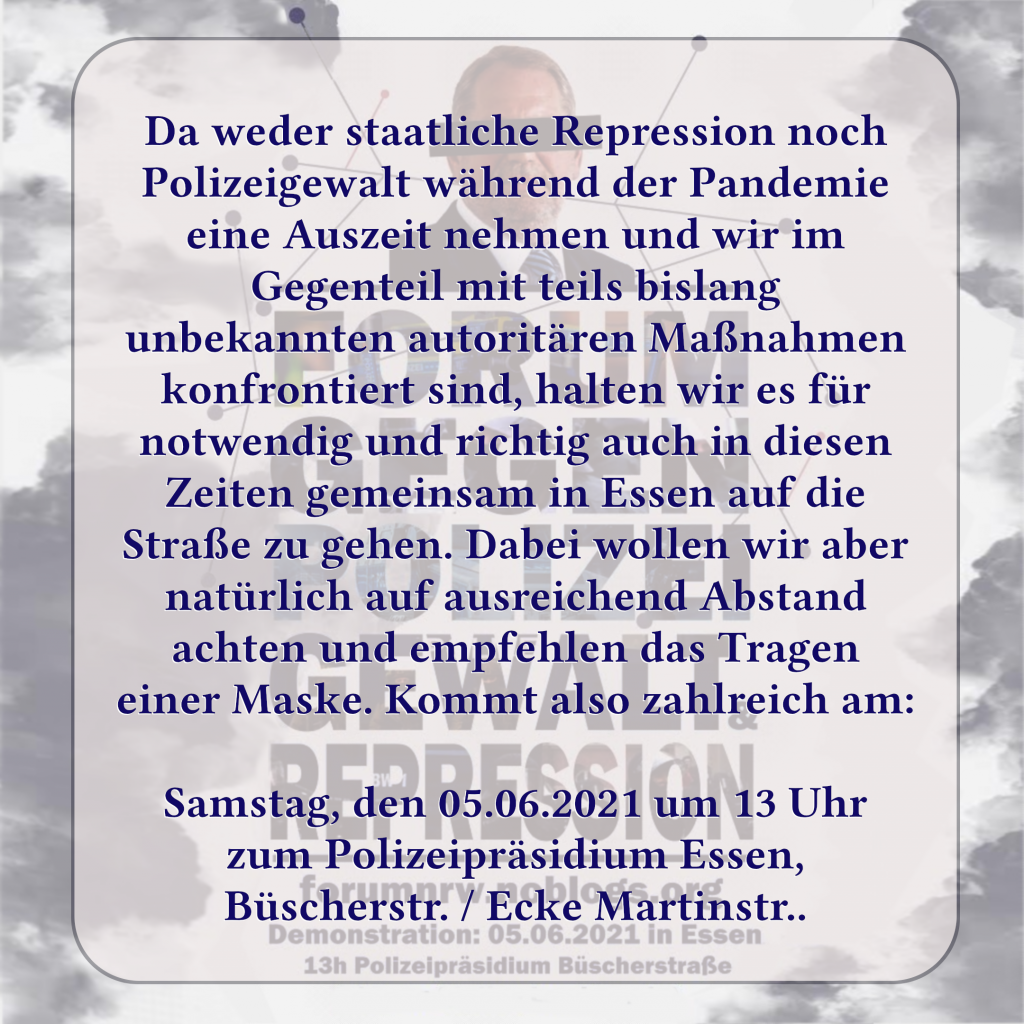 Forum gegen Polizeigewalt und Repression - Demonstration am 05.06.2021 in Essen