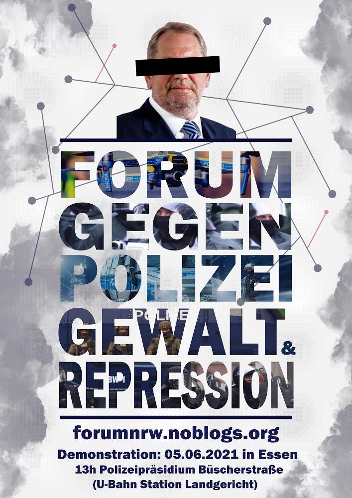 Polizei NRW: „Wieviele Einzelfälle braucht es für ein rechtes Netzwerk?“ - Demonstration am 05.06.2021 in Essen