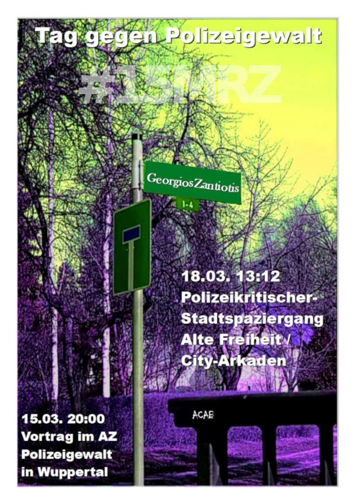 Plakat zum internationalen Tag gegen Polizeigewalt #15MRZ - 15.3. um 20:00 Uhr, Veranstaltung zu Polizeigewalt im AZ - 18.3. um 13:12 Uhr, Polizeikritischer Stadtrundgang in Wuppertal