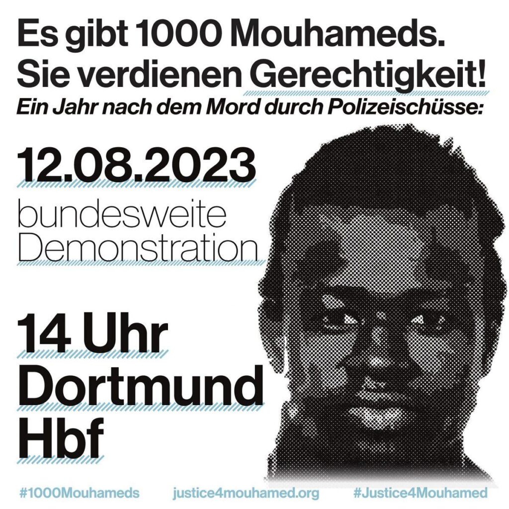 Ein Jahr nach dem Mord durch Polizeischüsse: #EsGibt1000Mouhameds – Sie verdienen Gerechtigkeit // Bundesweite Demo am 12.08.in Dortmund // 14 Uhr - Dortmund HBF